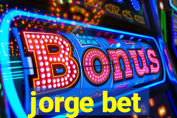 jorge bet